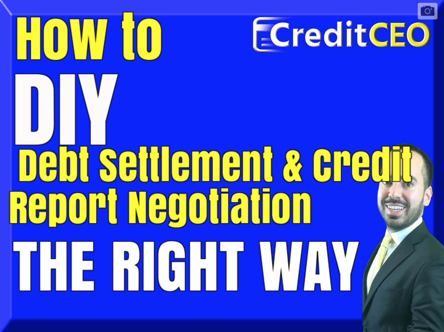 Debt Settlement & Credit Report Negotiation